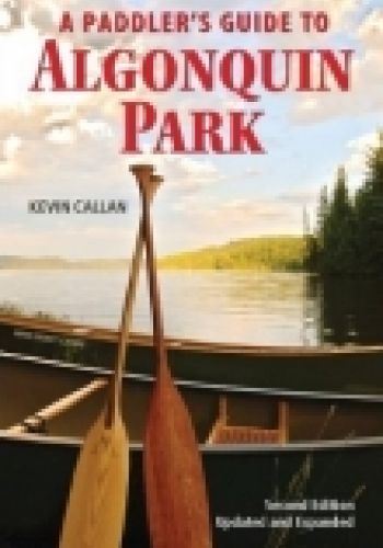 A Paddler's Guide to Algonquin Park