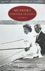 Muskoka Heritage Nuggets, Volume II