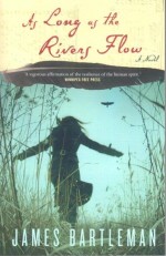 As Long as Rivers Flow