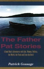 The Father Pat Stories