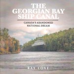 The Georgian Bay Ship Canal